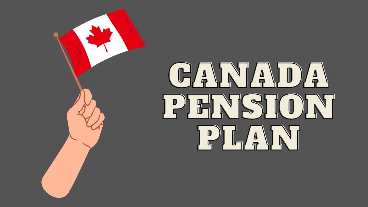 Canada Pension Plan (CPP) Finance Reference