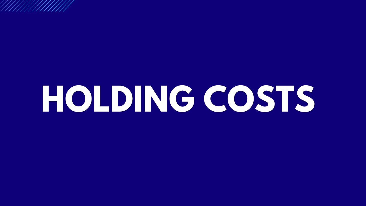 Holding Costs Finance Reference