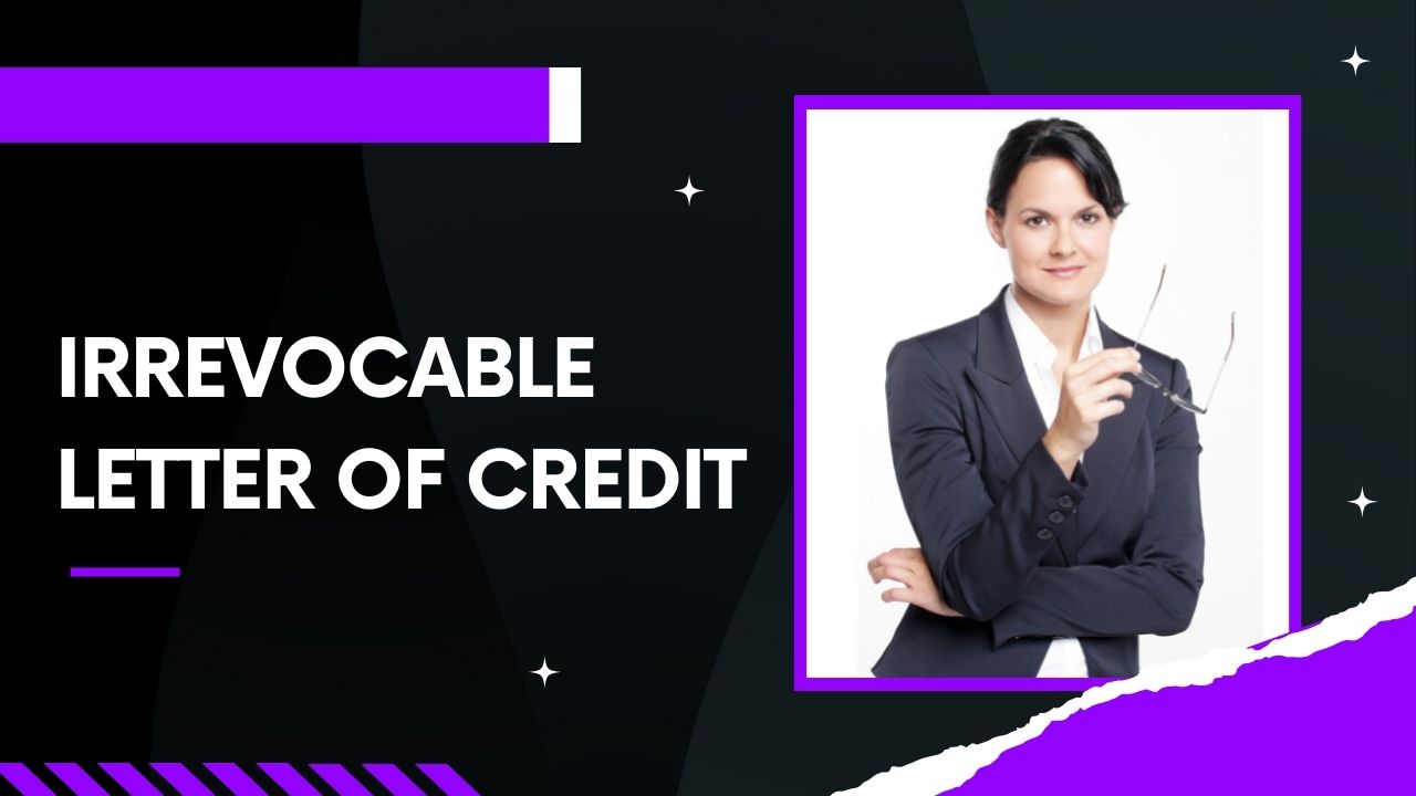 irrevocable letter of credit meaning