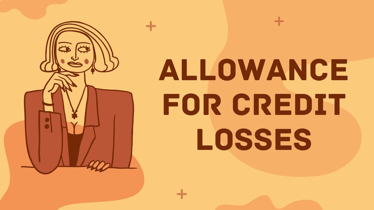 Allowance For Credit Losses - Finance Reference